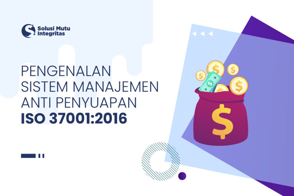 Pengenalan SMAP ISO 37001:2016