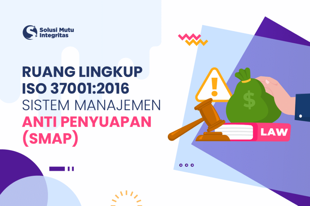 sistem manajemen anti penyuapan (smap)