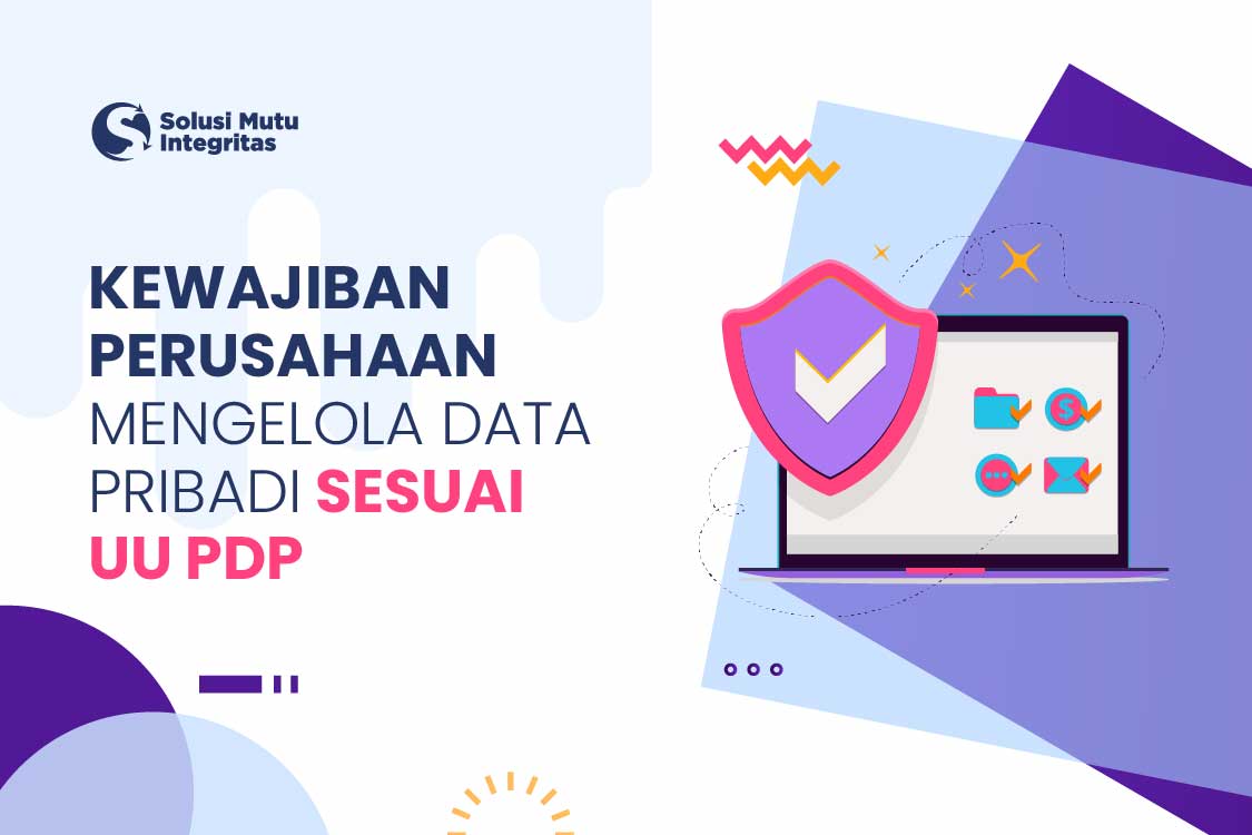 kewajiban perusahaan mengelola data pribadi