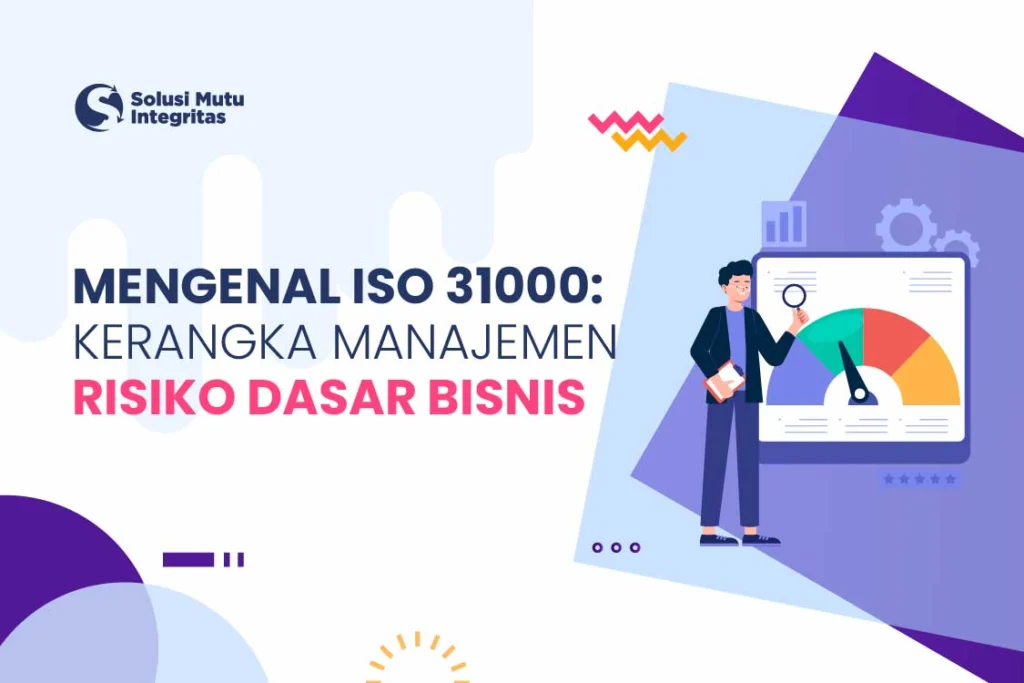 iso 31000 kerangka manajemen risiko