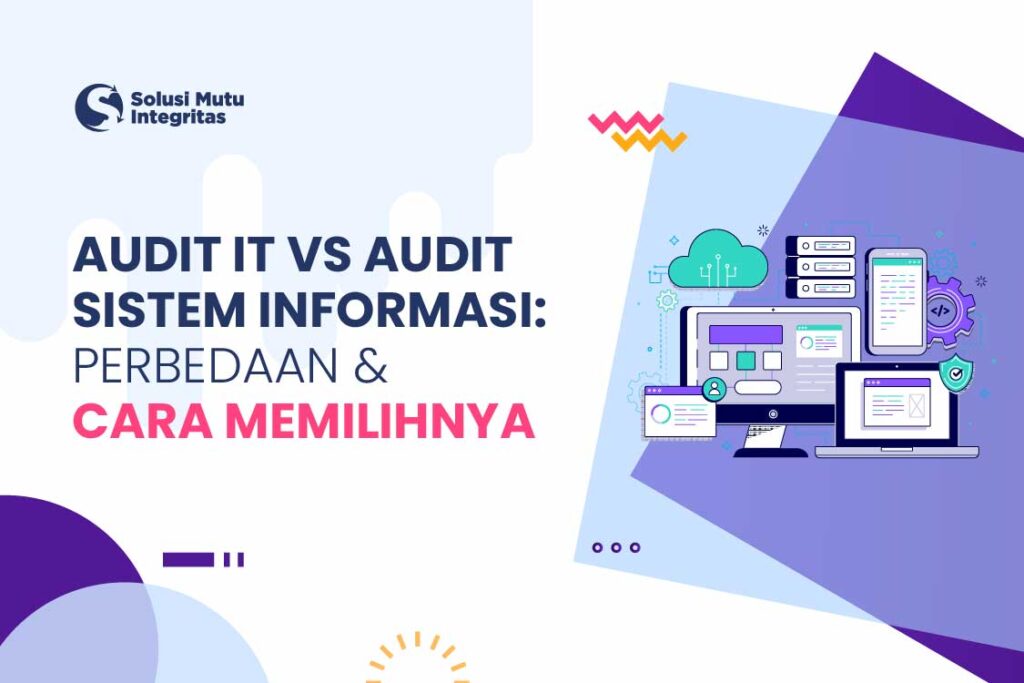 audit it vs audit sistem informasi