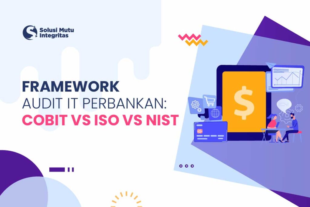 framework mana yang cocok untuk audit it perbankan?